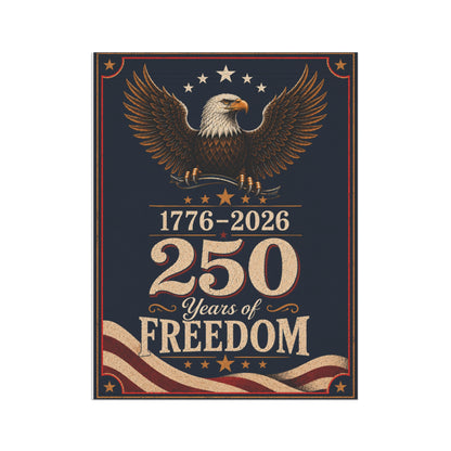 250 Years of Freedom - Flag
