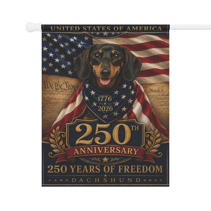 Dachshund Patriotic Flag | 250 Years of Freedom | We The People | 250th Anniversary 1776-2026 | Independence Day | Wiener Dog Gift | USA Flag Decor
